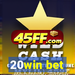 20win bet